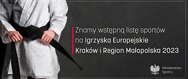 Igrzyska Europejskie w Polsce: Znamy wstępną listę sportów !